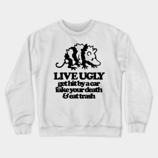 OPOSSUM LIFE Crewneck Sweatshirt